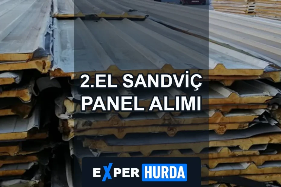 Hurda Sandviç Panel Fiyatları