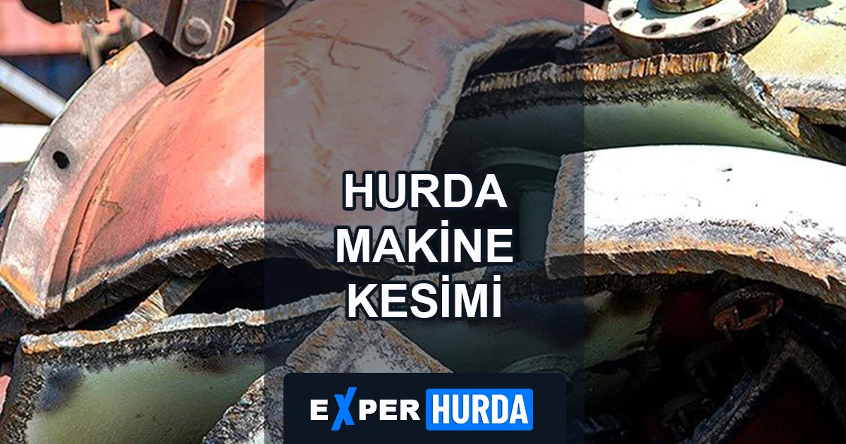 Hurda Makine Alımı