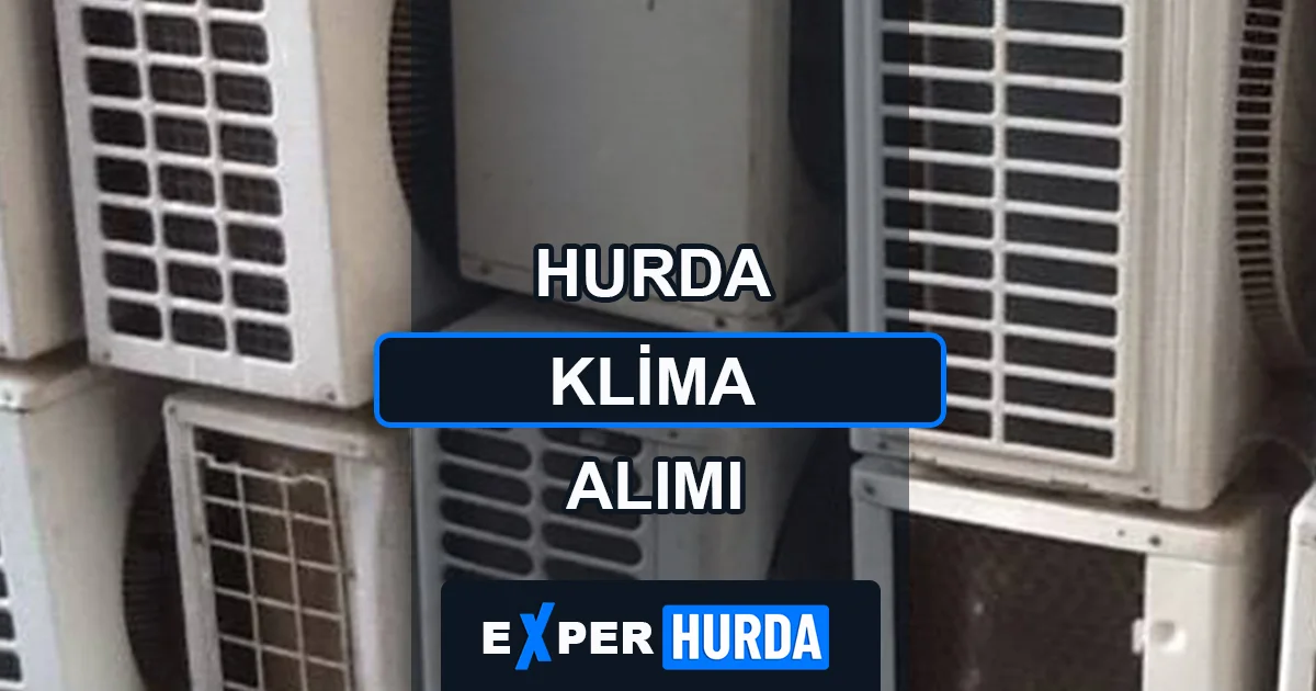 Hurda Klima Alımı