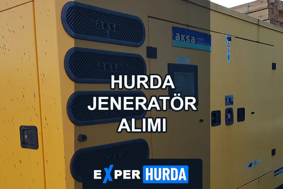 Hurda Jeneratör Alımı