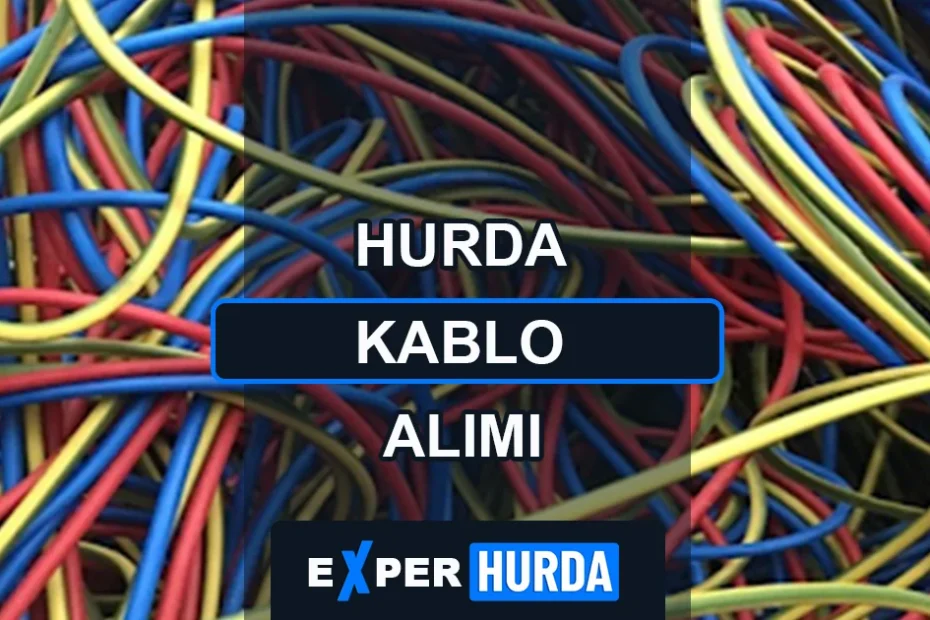 Hurda Kablo Alımı